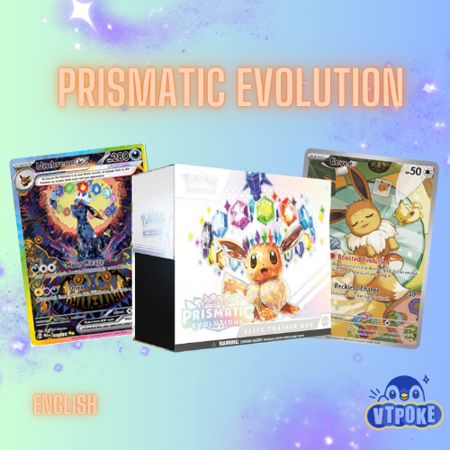 Prismatic Evolution ETB